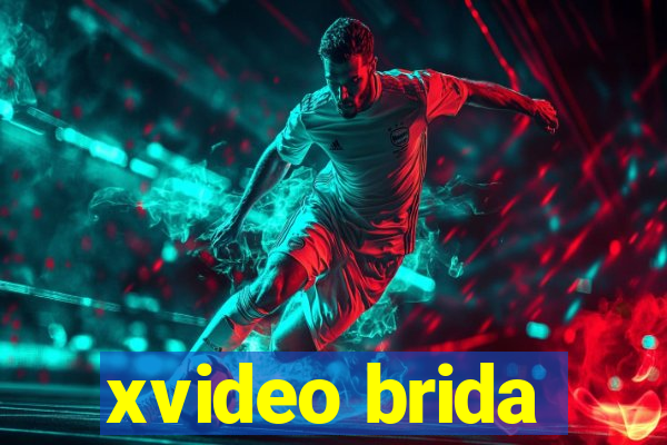 xvideo brida